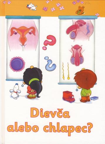 DIEVCA ALEBO CHLAPEC?