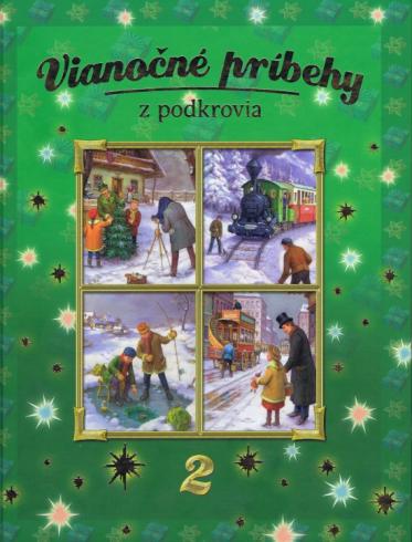 VIANOCNE PRIBEHY Z PODKROVIA 2