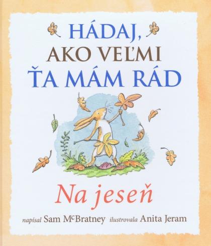 HADAJ, AKO VELMI TA MAM RAD NA JESEN