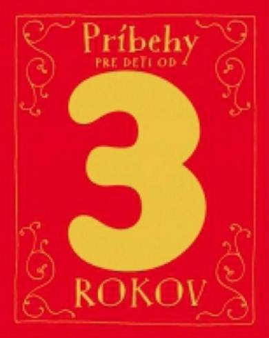 PRIBEHY PRE DETI OD 3 ROKOV