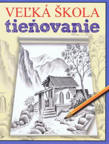VELKA SKOLA TIENOVANIA