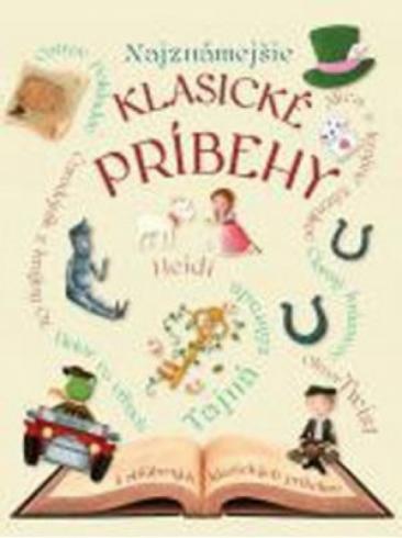 NAJZNAMEJSIE KLASICKE PRIBEHY