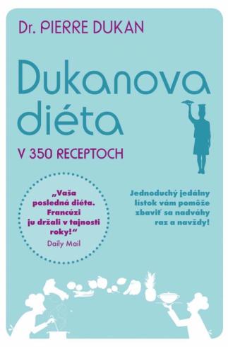 DUKANOVA DIETA V 350 RECEPTOCH
