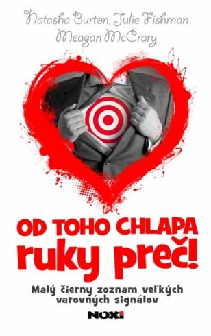 OD TOHO CHLAPA RUKY PREC!