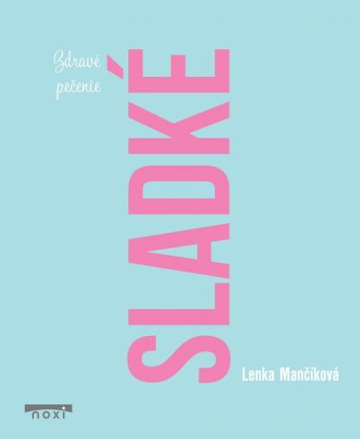 SLADKE ZDRAVE PECENIE