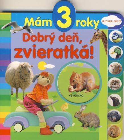 MAM 3 ROKY DOBRY DEN, ZVIERATKA!