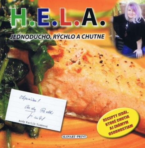 H.E.L.A. JEDNODUCHO, RYCHLO A CHUTNE