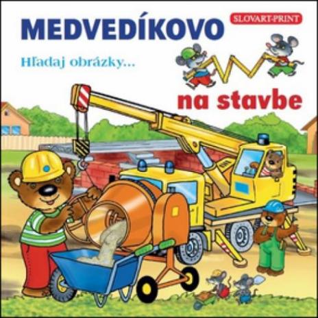 MEDVEDIKOVO NA STAVBE