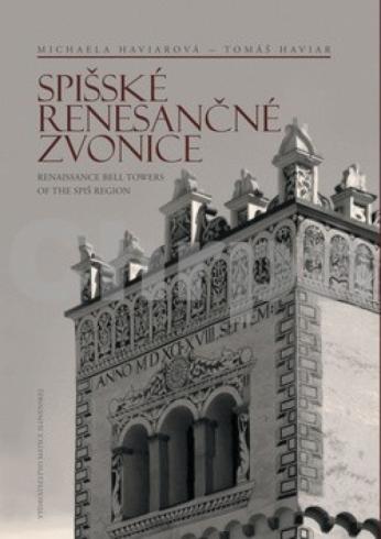 SPISSKE RENESANCNE ZVONICE