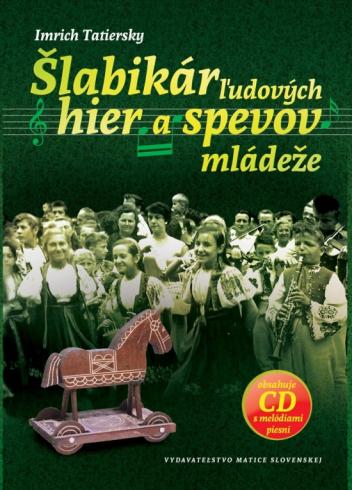 SLABIKAR LUDOVYCH HIER A SPEVOV MLADEZE