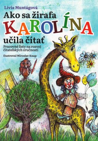 Ako sa žirafa Karolína učila čítať (pracovný zošit)