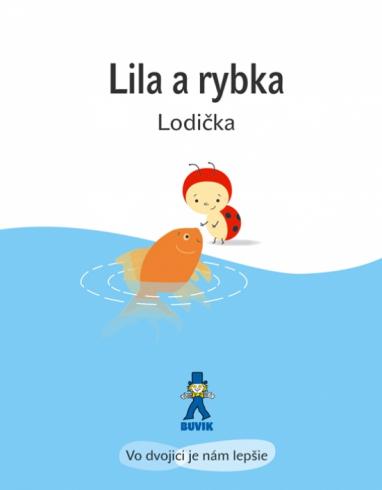 LILA A RYBKA - LODICKA