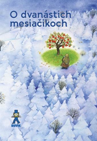 O DVANASTICH MESIACIKOCH