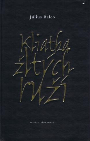 KLIATBA ZLTYCH RUZI