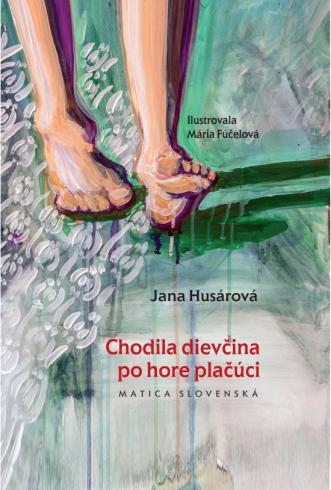 CHODILA DIEVCINA PO HORE PLACUCI