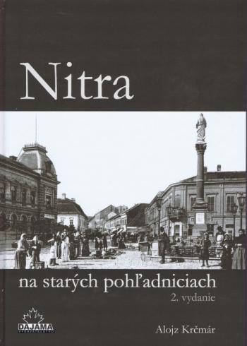 NITRA NA STARYCH POHLADNICIACH