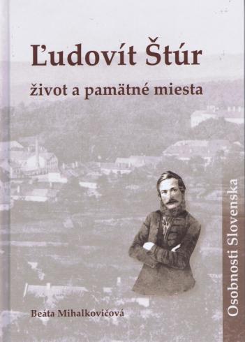 LUDOVIT STUR ZIVOT A PAMATNE MIESTA