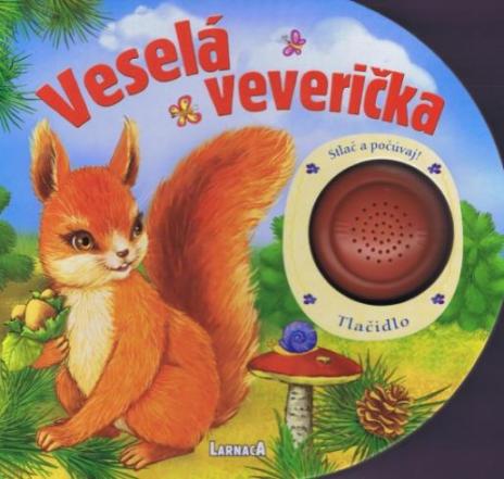 VESELA VEVERICKA