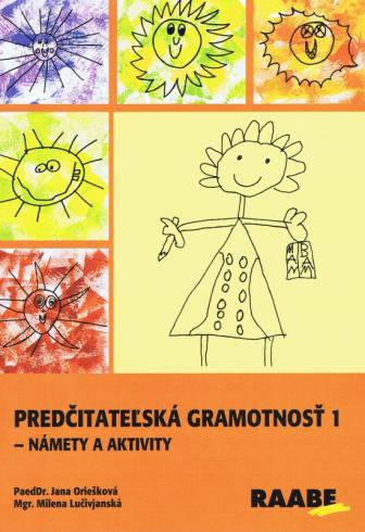 PREDCITATELSKA GRAMOTNOST 1 - NAMETY A AKTIVITY