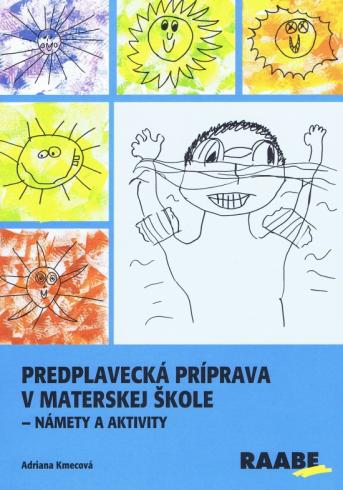 PREDPLAVECKA PRIPRAVA V MATERSKEJ SKOLE
