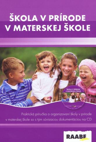 SKOLA V PRIRODE V MATERSKEJ SKOLE