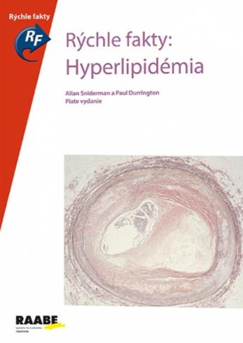 RYCHLE FAKTY HYPERLIPIDEMIA