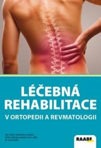 LECEBNA REHABILITACE V ORTOPEDII A REVMATOLOGII