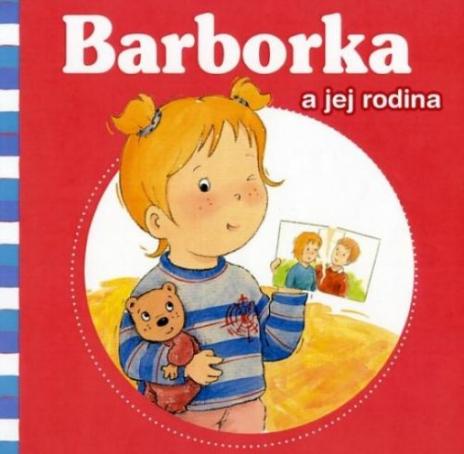 BARBORKA A JEJ RODINA