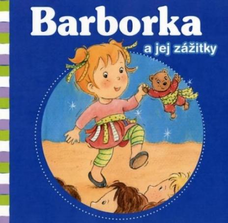 BARBORKA A JEJ ZAZITKY