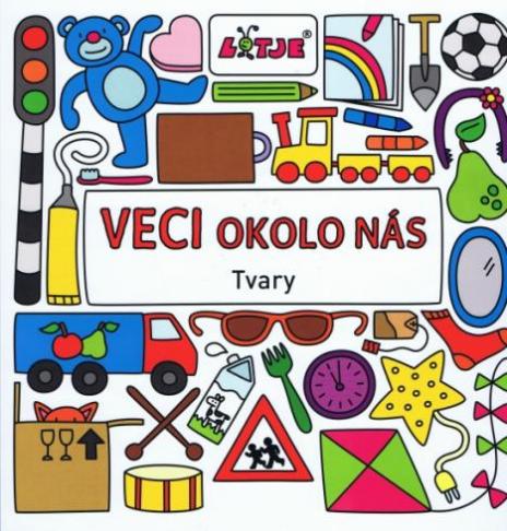 VECI OKOLO NAS TVARY