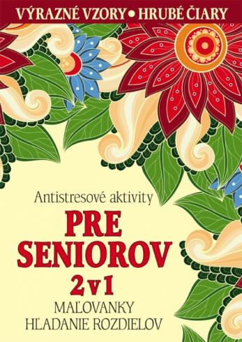 ANTISTRESOVE AKTIVITY PRE SENIOROV 2V1