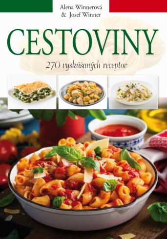 CESTOVINY 270 VYSKUSANYCH RECEPTOV
