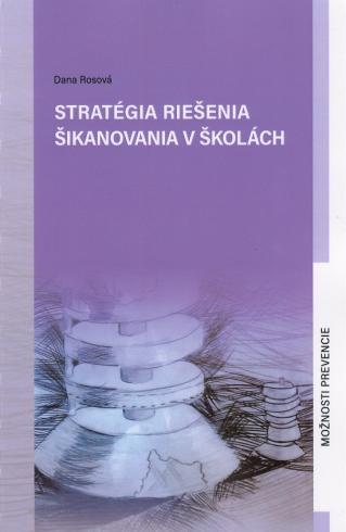 STRATEGIA RIESENIA SIKANOVANIA V SKOLACH