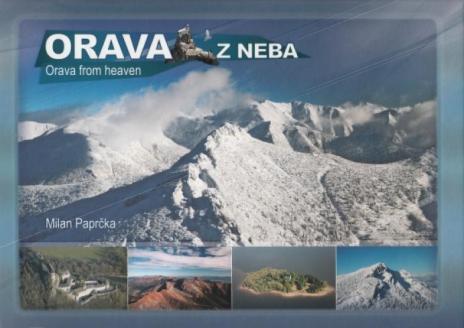 ORAVA Z NEBA / ORAVA FROM HEAVEN