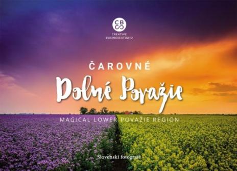 CAROVNE DOLNE POVAZIE