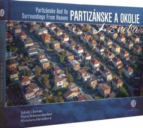 PARTIZANSKE A OKOLIE