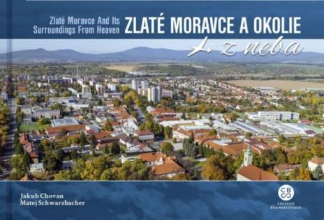 ZLATE MORAVCE A OKOLIE Z NEBA