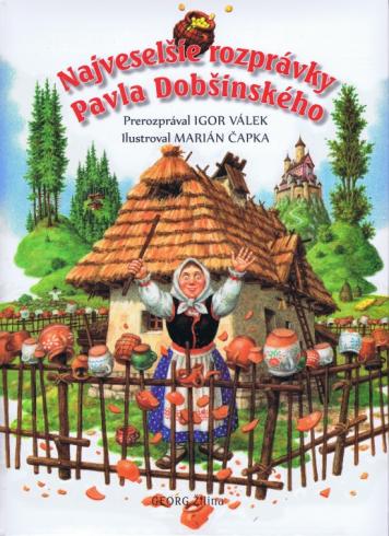 NAJVESELSIE ROZPRAVKY PAVLA DOBSINSKEHO