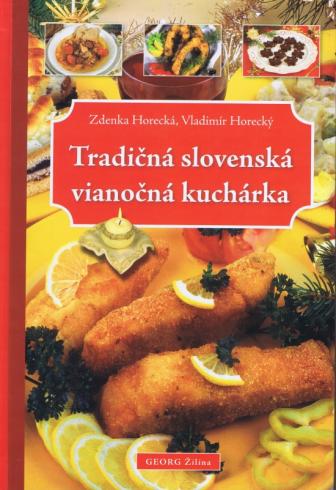 TRADICNA SLOVENSKA VIANOCNA KUCHARKA