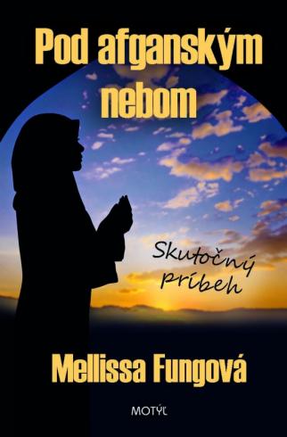 POD AFGANSKYM NEBOM