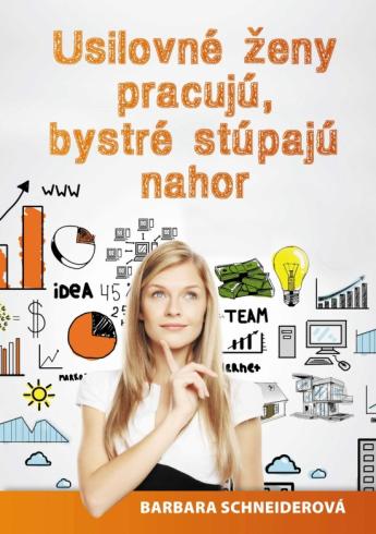 USILOVNE ZENY PRACUJU, BYSTRE STUPAJU NAHOR