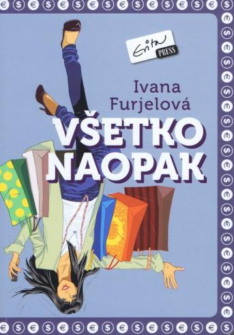 VSETKO NAOPAK