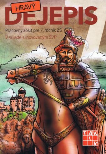 HRAVY DEJEPIS PRACOVNY ZOSIT PRE 7. ROCNIK ZS