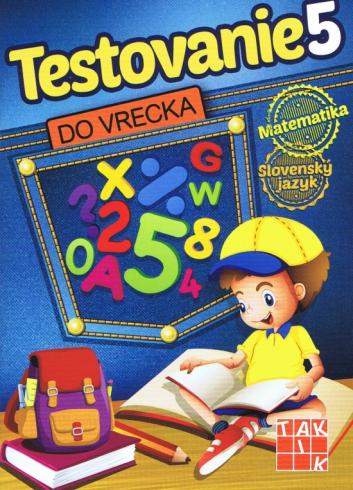 TESTOVANIE 5 DO VRECKA