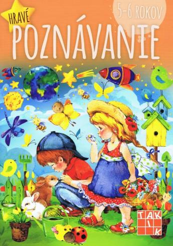 HRAVE POZNAVANIE 5-6 ROKOV