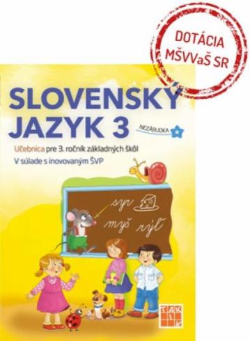 SLOVENSKY JAZYK 3 UCEBNICA PRE 3. ROCNIK ZS