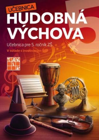 HUDOBNA VYCHOVA UCEBNICA PRE 5. ROCNIK ZS
