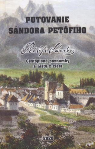 PUTOVANIE SANDORA PETOFIHO