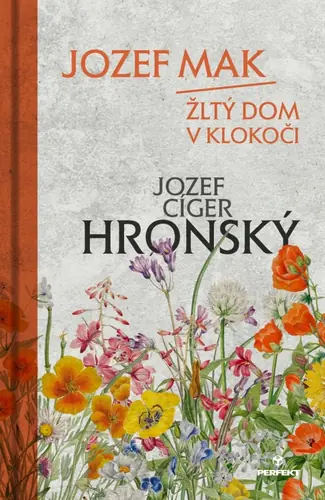 Jozef Mak / Žltý dom v Klokoči