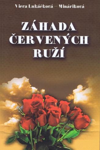 ZAHADA CERVENYCH RUZI